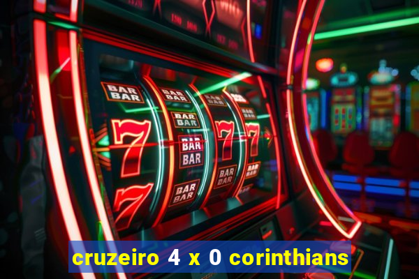 cruzeiro 4 x 0 corinthians